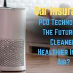 PCO Technology: The Future of Cleaner, Healthier Indoor Air?